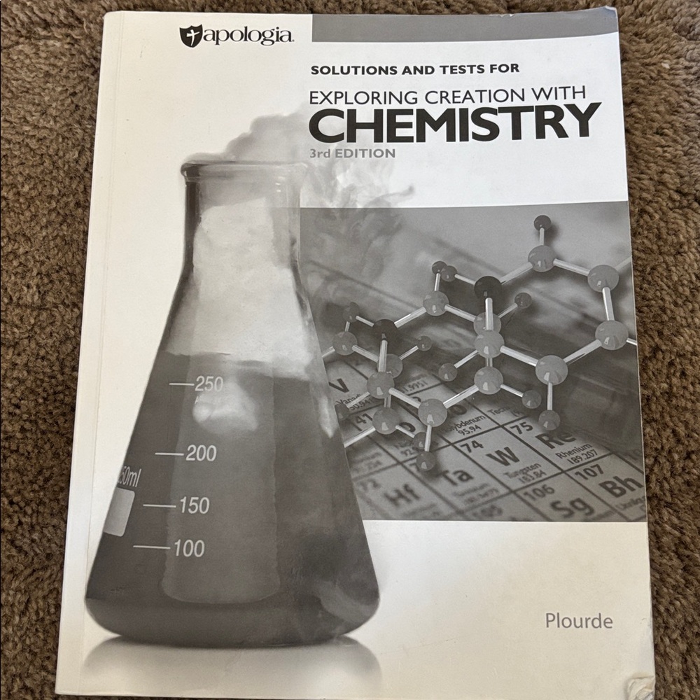 Apologia Chemistry Solutions and Tests Book